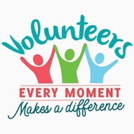 Graphic with 3 figures holding hands in the air with the text "Volunteers Every Moment Makes a Difference."